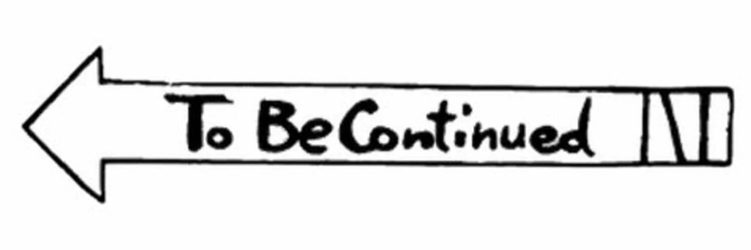 To b continued. Джо Джо to be continued. To be continued Джоджо. Надпись to be continued. To be continued без фона.