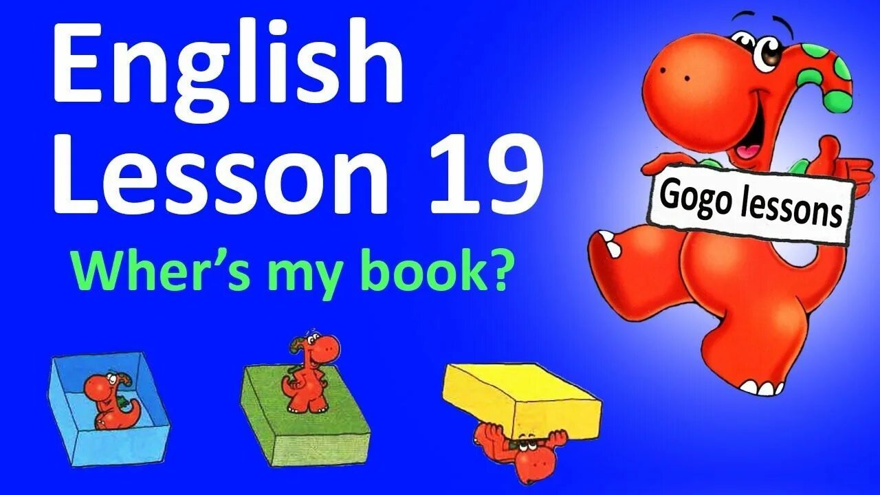 Гого английский для детей. Gogo Lessons & English with games. Gogo English книга. Gogo Loves English Lessons. Gogo английский