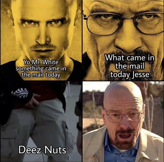 Think you the shit. Уолтер Уайт Мистер Хайзенберг. Мемы с Джесси и Уолтер Уайт. Walter White улыбается. Уолтер Хартвелл Уайт во все тяжкие.