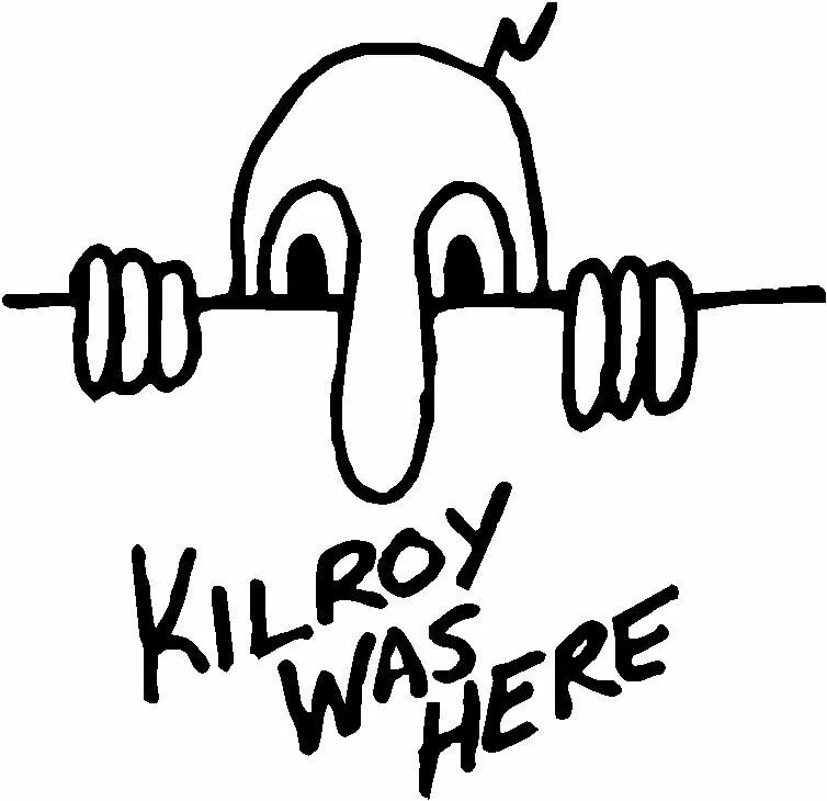 Kilroy was here 1942 граффити. Здесь был килрой. Килрой похожий никнейм. Foo fighters big bop. Мем здесь был килрой.
