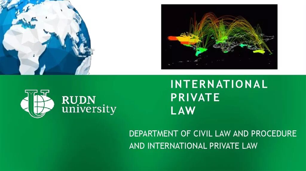 Private int. Private International Law. Private and public International Law. Subjects of International Law. International private Law Organisations.