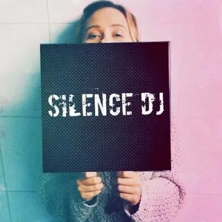 Dj silence
