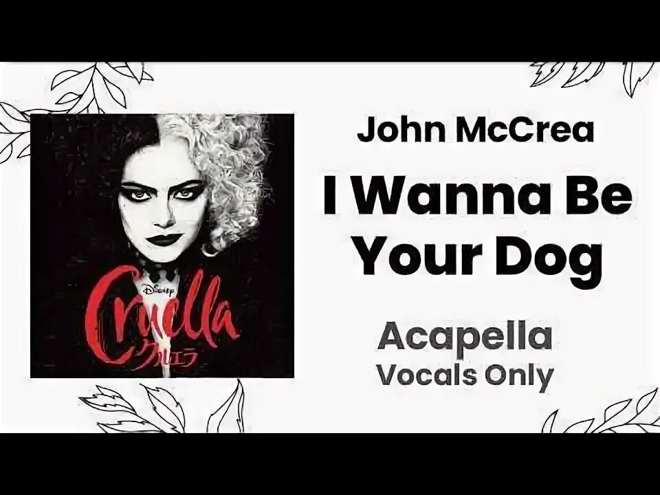 Игги поп. I wanna be your dog john mccrea. The stooges 1967. I wanna be your dog круэлла. I wanna be your dog tabs.