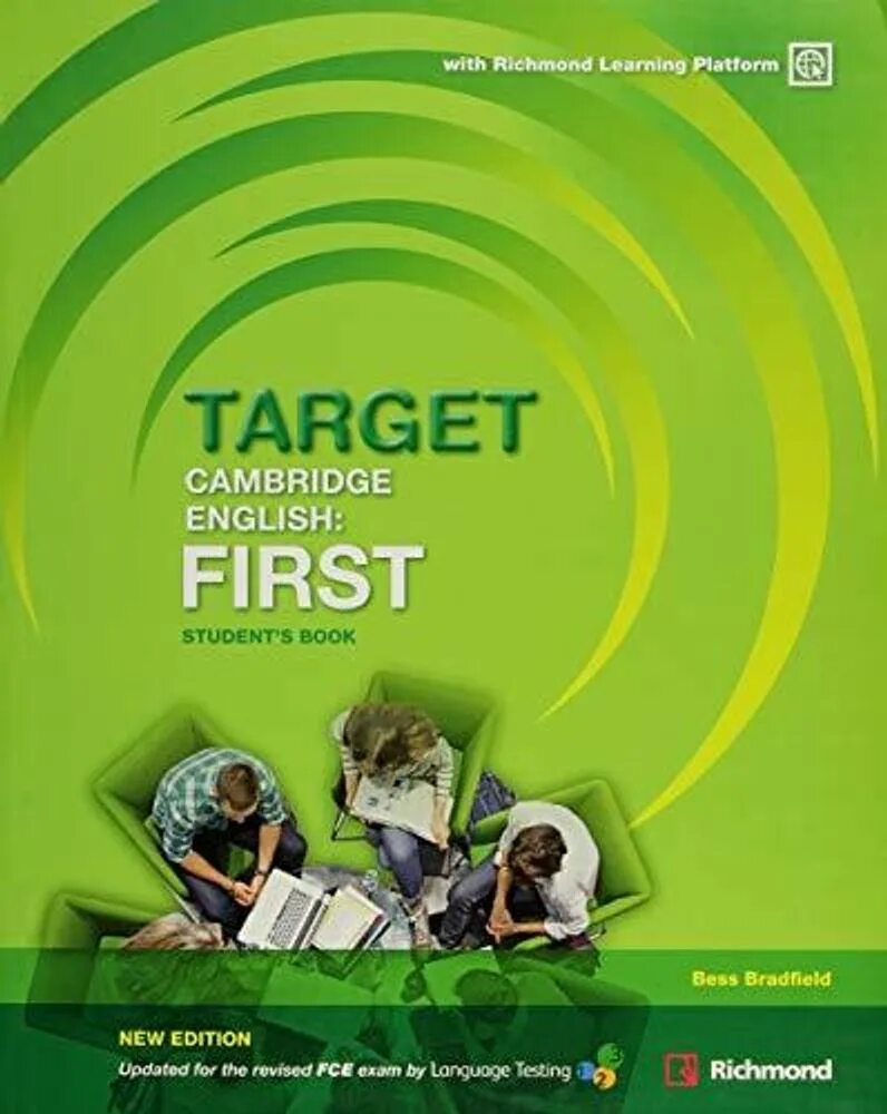 Student s book new edition. Cambridge English учебники. Cambridge English first. Targeted в учебнике. Target FCE student's book ответы.