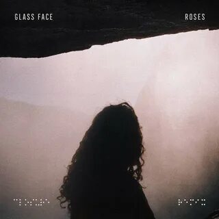 Glass face