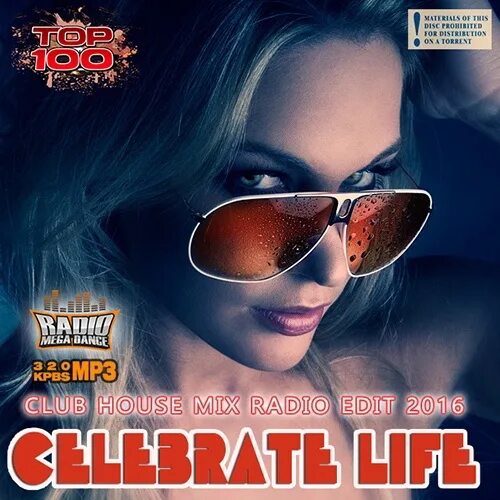 Dance Radio. Radio 2016. Сборник Dance Club 2018. Dance Radio Edit: celebrate Life (2016). Клубные 2016