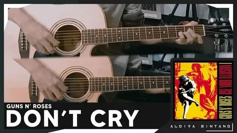 Don cry