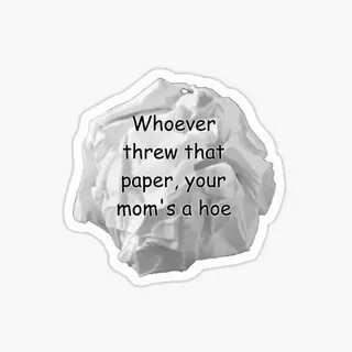 Your mom s