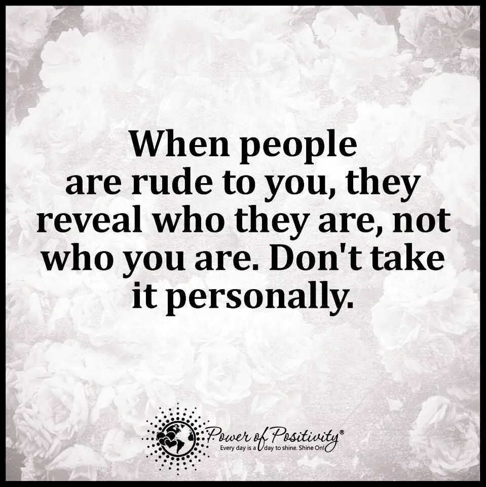 Rude. Honesty quotation. Yes you are rude. Being rude перевод. Rude.