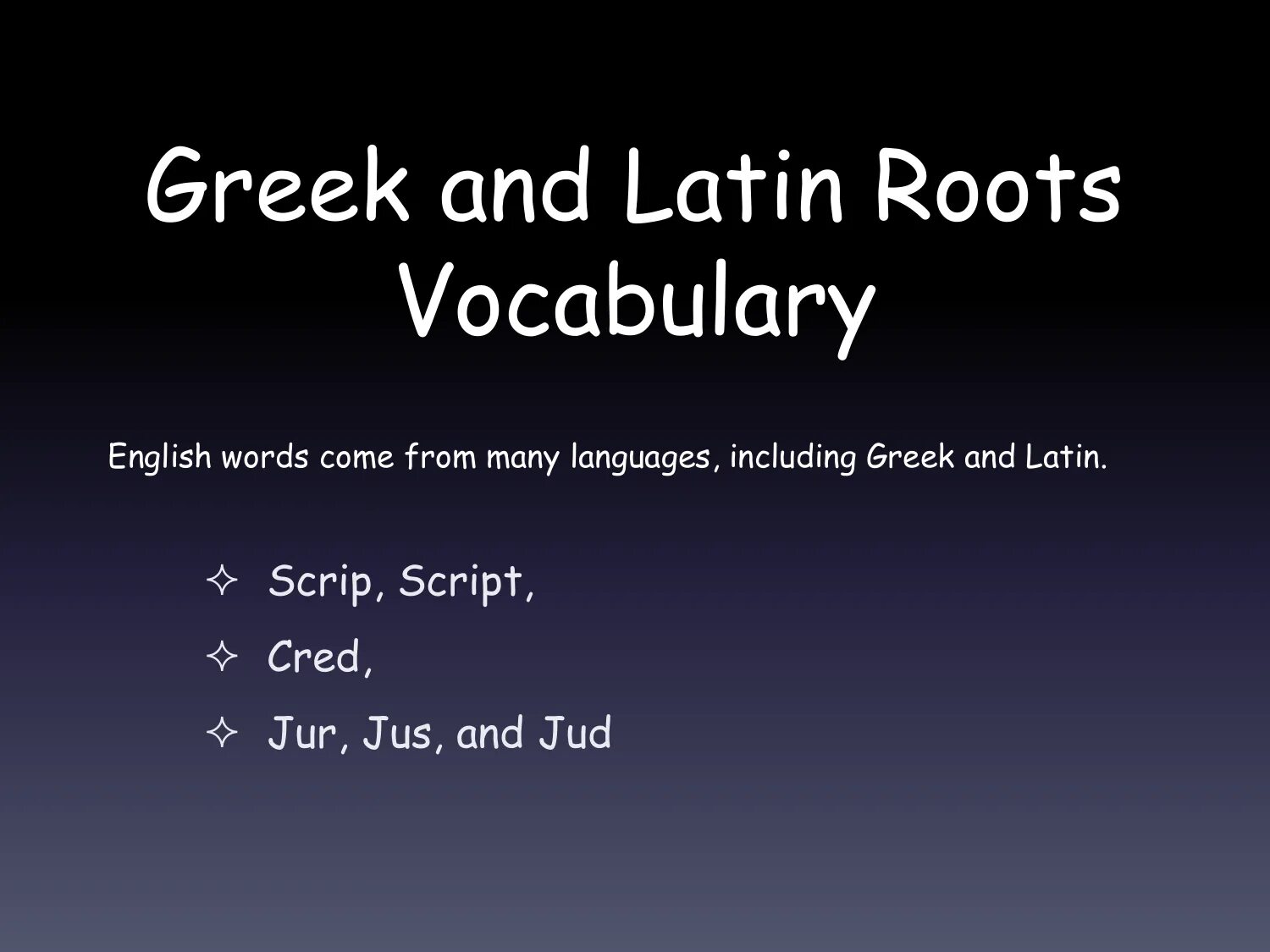 Greek Words in English. Vocabulary Latin and Greek roots. Latin roots in English. English root Words. Root script