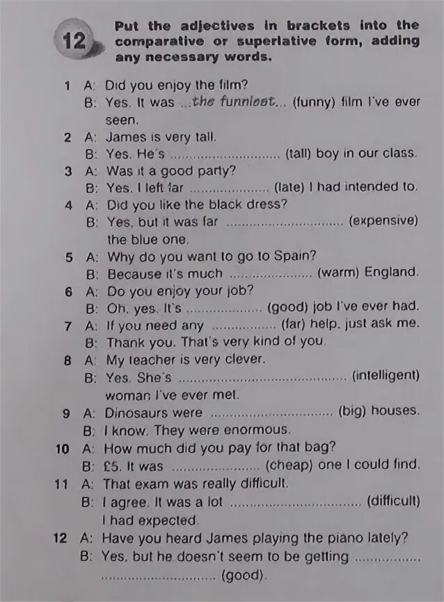 Put the adjectives in Brackets into the Comparative or Superlative. Put adjectives in Comparative or Superlative form. Fill in the gaps with the adjectives in the Comparative or Superlative form ответы. Comparatives and Superlatives ответы 5 класс. I can t seem to