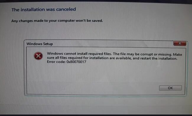0х80070017 при установке Windows 7. Windows 7 ошибка при установке 0x80070017. Error Windows 7 на установке. Ошибка 0х80070017 при установке Windows 7 что делать какой нужен файл. This file is required