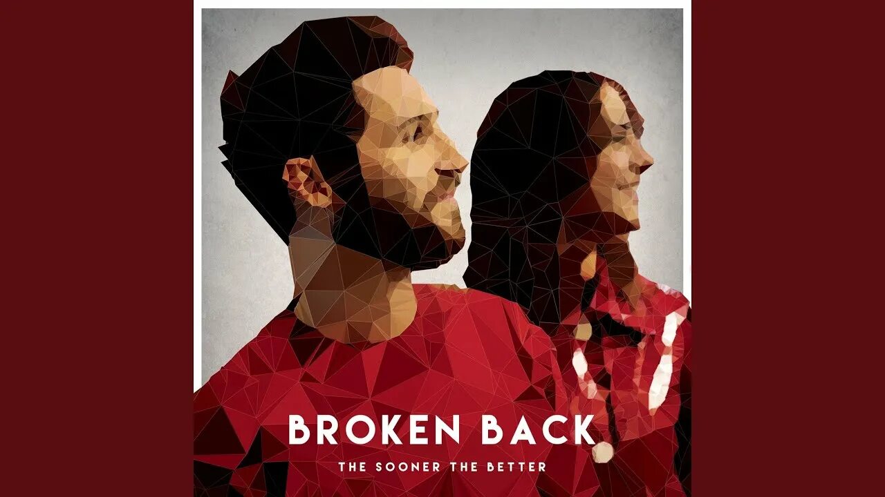 Broken back. "Broken back" && ( исполнитель | группа | музыка | Music | Band | artist ) && (фото | photo). Sooner. The sooner the better. He broke the back