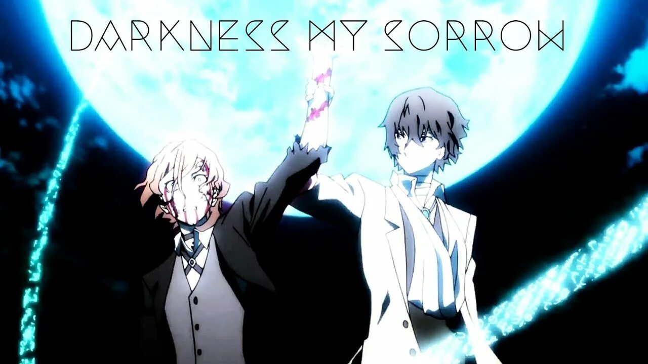 Agathodaimon — in darkness (2013). Darkness my sorrow nakahara chuya. Darkness my sorrow. Darkness my sorrow piano. Darkness my sorrow.