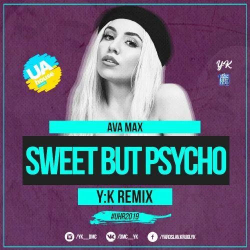 Sweet but psycho ava. Ava Max Sweet but Psycho. Sweet but Psycho Эйва Макс. Sweet but Psycho обложка. Ava Max песни.