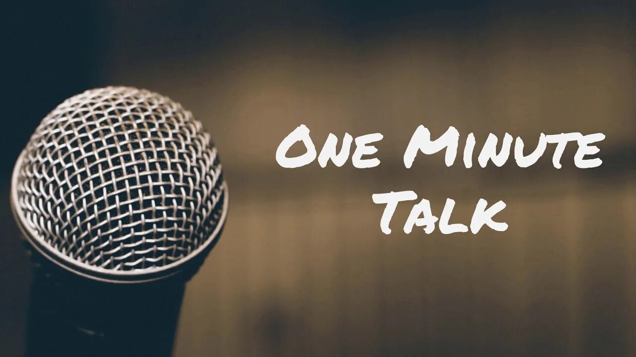 Give a 2 minute talk. One minute talk. 1 Minute talk Cards. Talk for a minute about. Speak 1 minute.