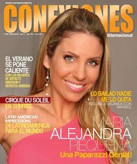 Conexiones es la revista de la Farandula del Sur de la Florida y Latinoamer...