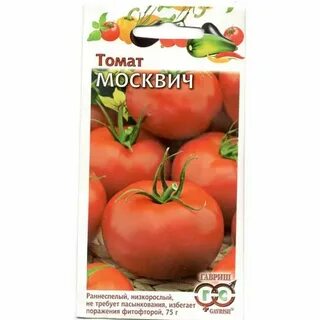 Томат москвичка характеристика и описание