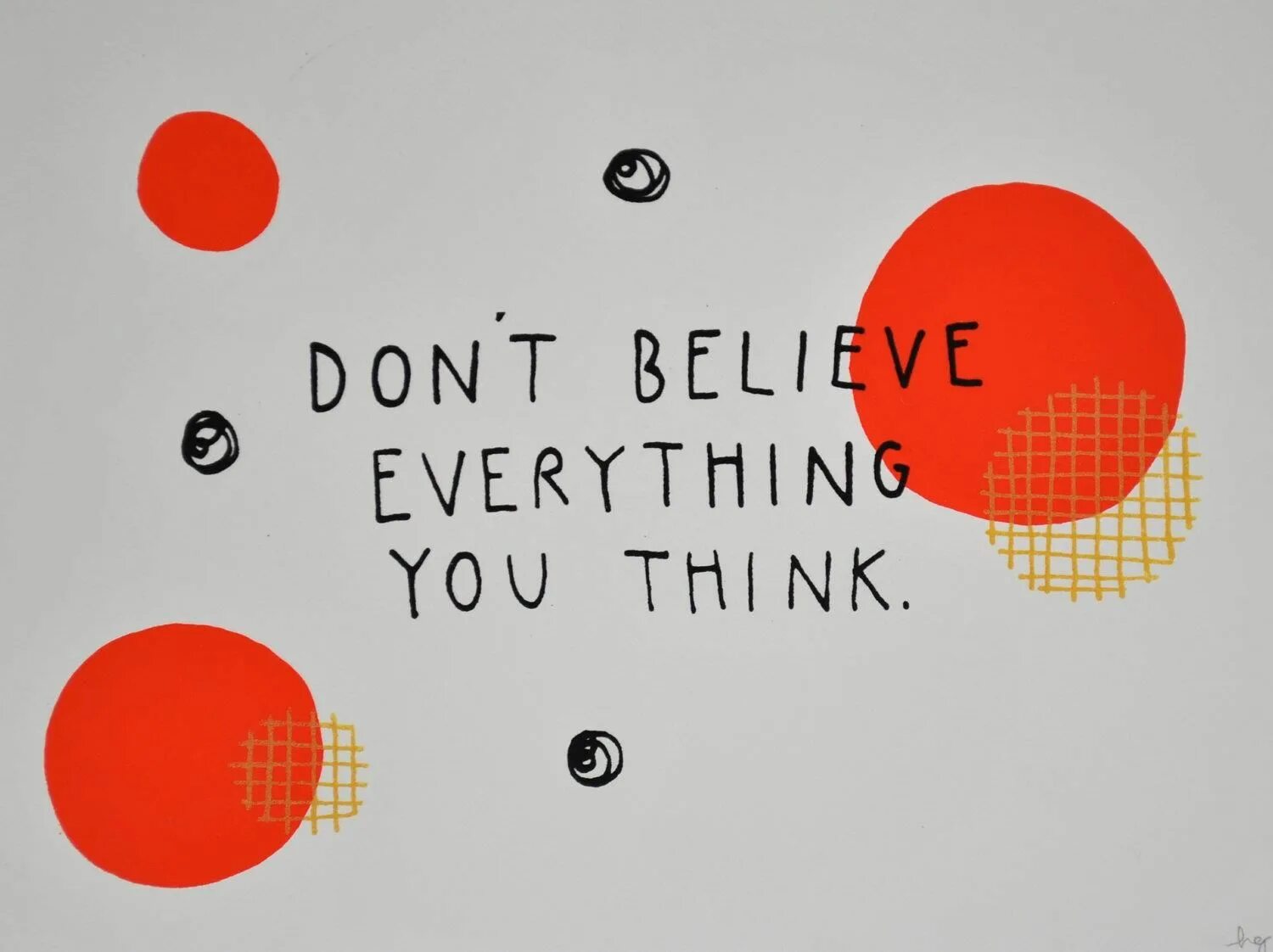 I believe think that. Don't believe everything you think. Believe don't believe. Don't believe everything you think книга. You think перевод.