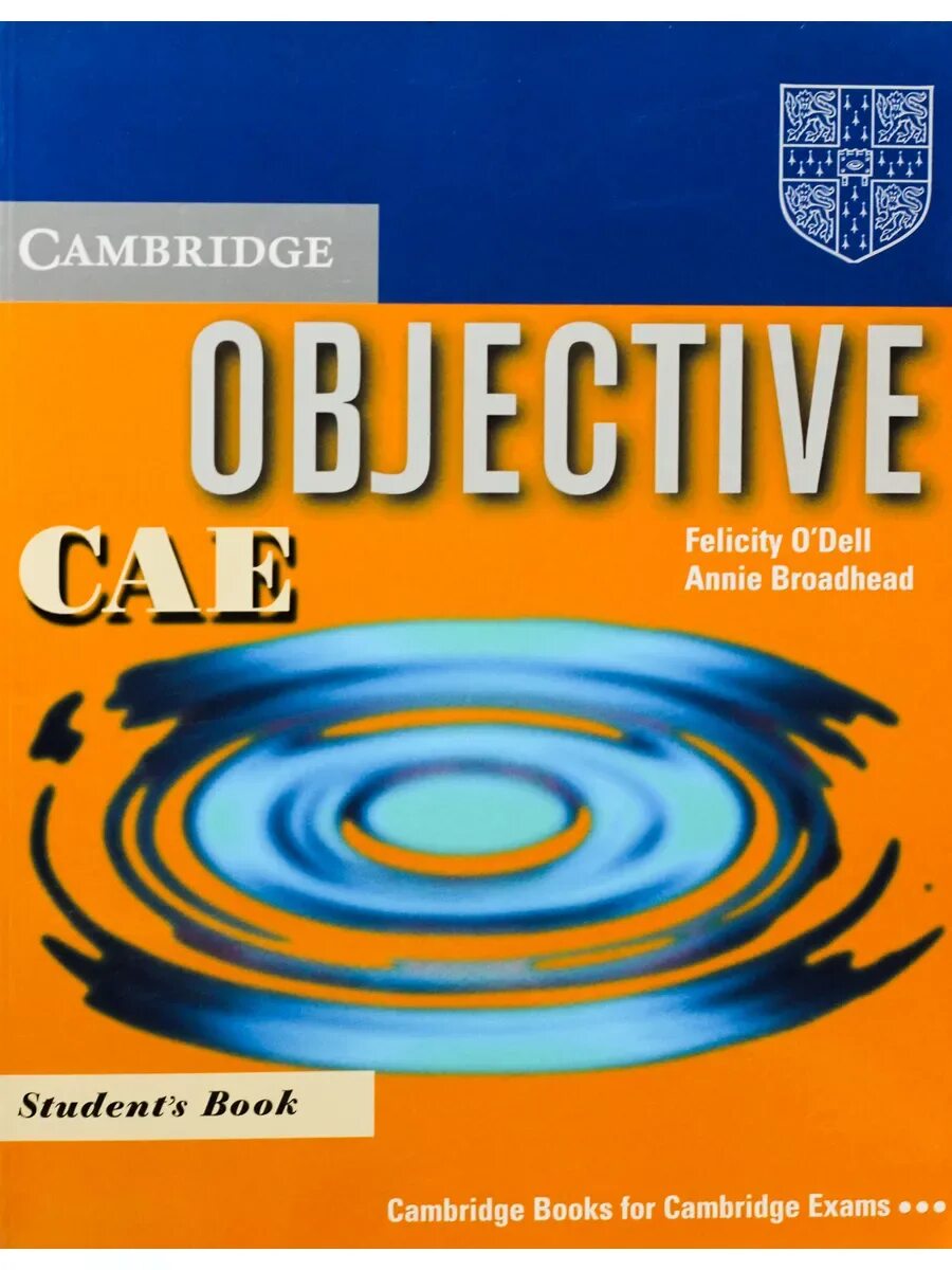 Objective advanced students book. Cambridge books. cambridge objective. objective advanced student&#039;s book. cae book cambridge.