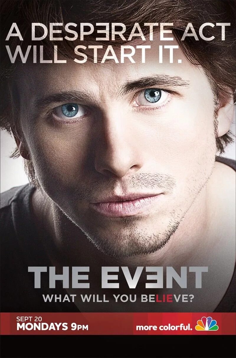 The event will be. Событие сериал. событие the event 2010–2011 сериал. постер фильма событие.
