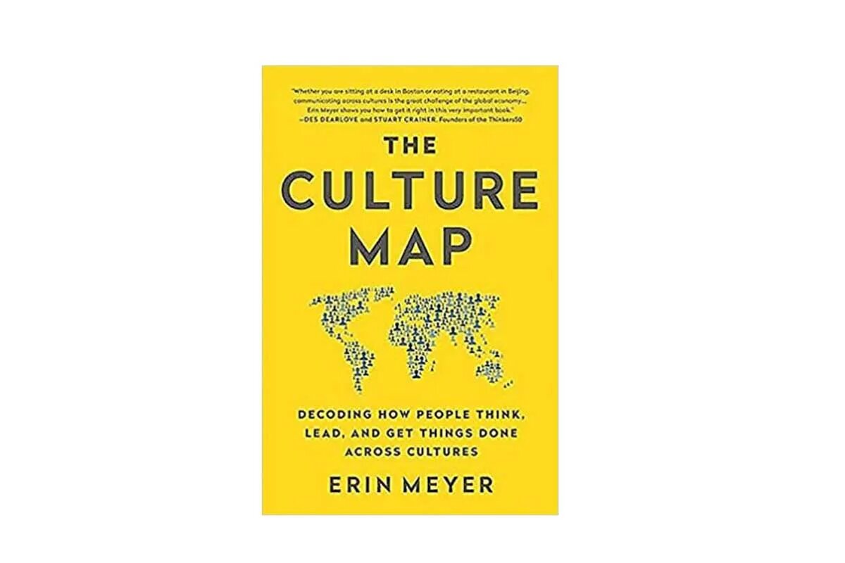 Эрин майер культурная карта. Erin mayer culture map. Эрин мейер карта культурных различий. Эрин мейер карта культурных различий. Карта культурных различий.