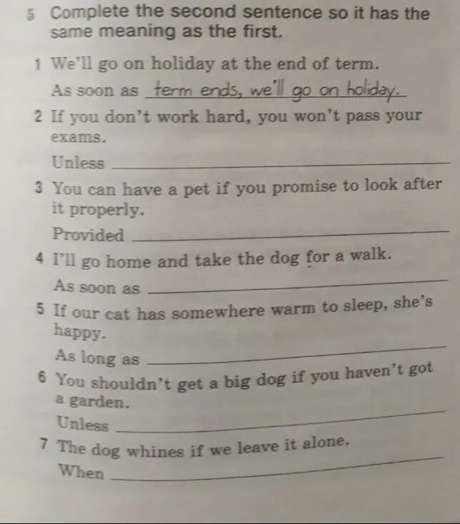 Complete each second sentence using. Complete the second sentence. Complete the second sentence so that. Complete the second sentence so that it means the same as the first. Complete the second sentence so it means the same as the first.