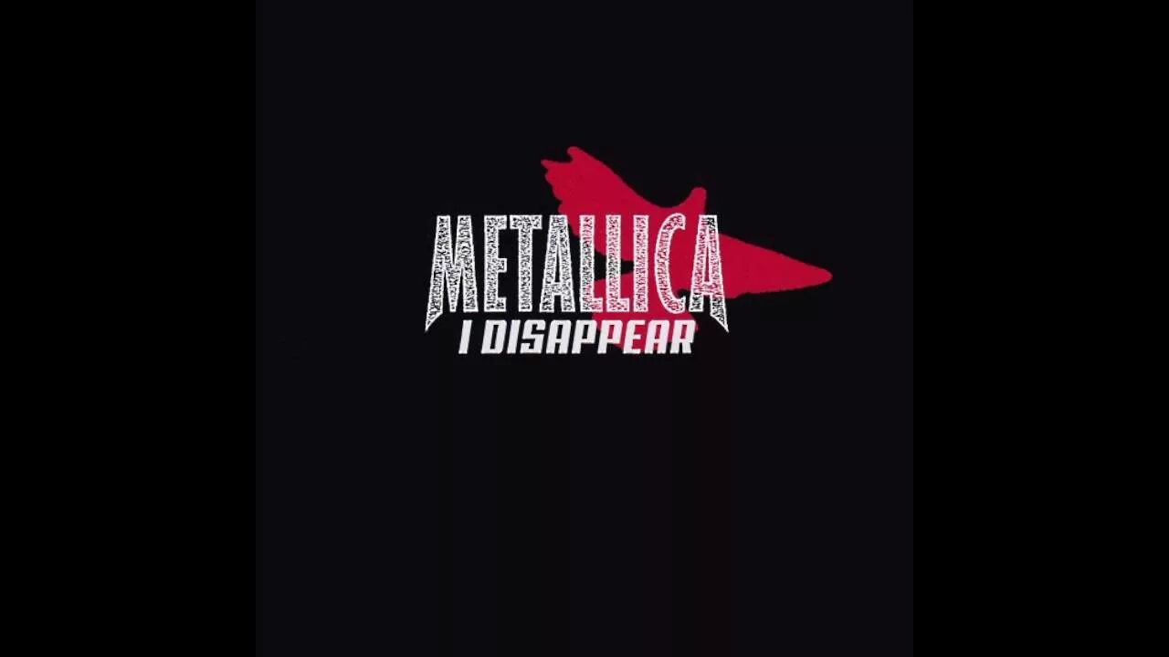Metallica i disappear. Металлика дисапир. Metallica Demo. Metallica i disappear обложка.