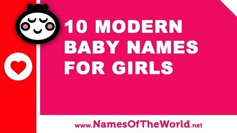 10 modern names for baby girls - the best baby names - www.