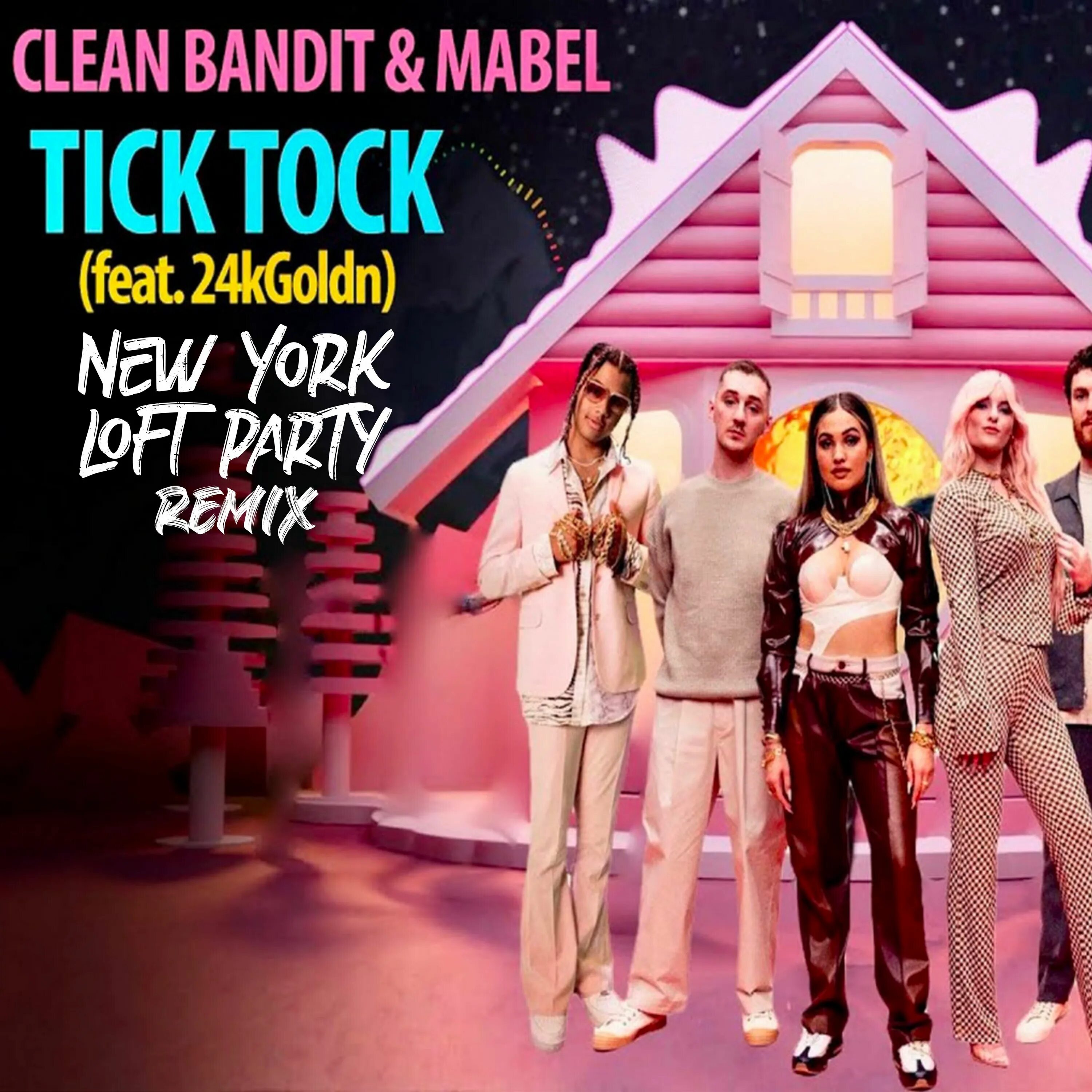 Песня tick tock. 24kgoldn Tick Tock. Clean Bandit Tick Tock. Tick Tock (feat. 24kgoldn) clean Bandit, Mabel feat.. Mabel Tick Tock.