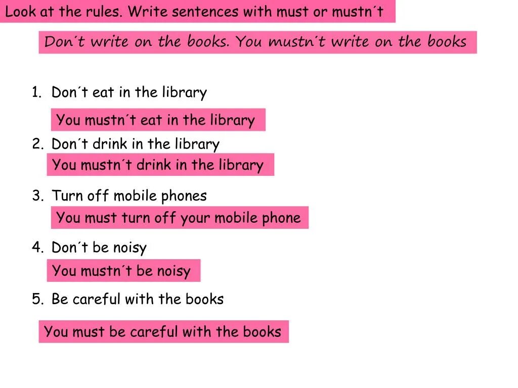 Must mustn't правило. Write sentences with must 3 класс. Write the sentences ...правило. Предложения с must и mustn't примеры.