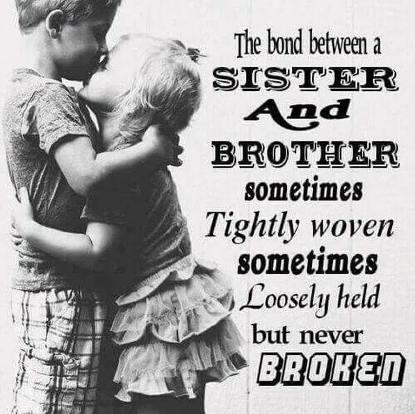 Цитаты про брата. Love between brother and sister. Brother and sister relationship. She a brother and a sister