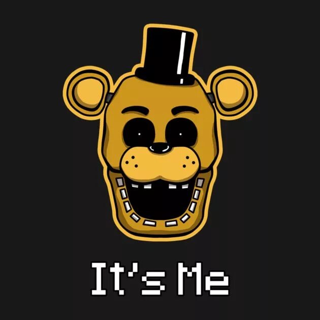 Фредди its me. Фнаф 1 меню. Its me фнаф. Фнаф 2 стингрей. Its me фнаф.