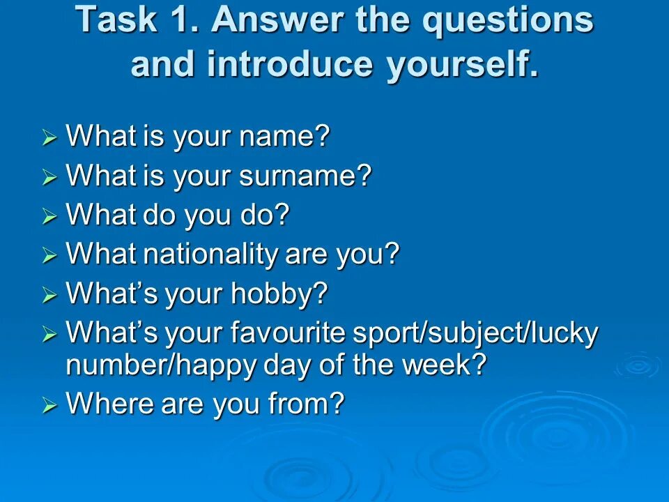 1 what do your name. Английский introduce yourself. Introduction about yourself. Questions to introduce yourself. Questions about myself на английском.