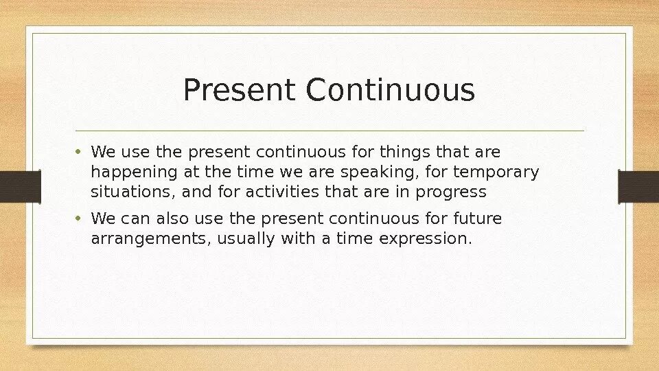 We use present Continuous. Use в презент континиус. Present Continuous usage. We use present Continuous for. Использование present continuous