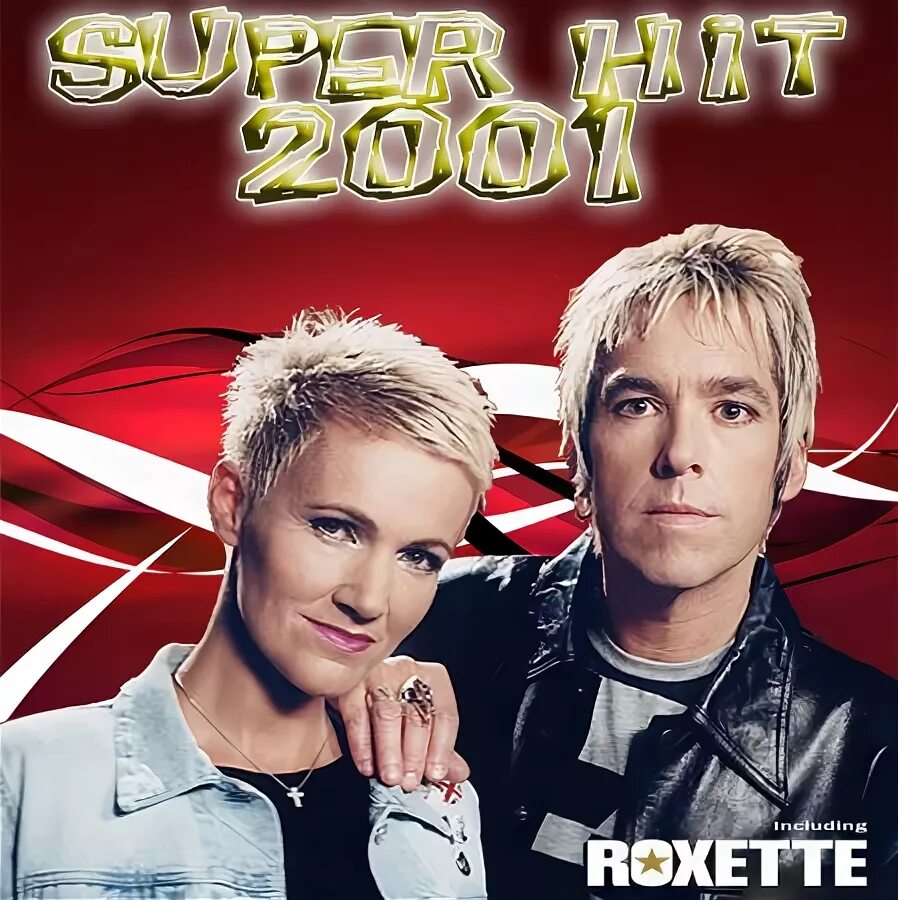 Сборник зарубежных хитов 2000 х. Сборник супер хит 2001. Roxette & Modern talking. Roxette the Centre of the Heart. Английские хиты 2000х дуэты.