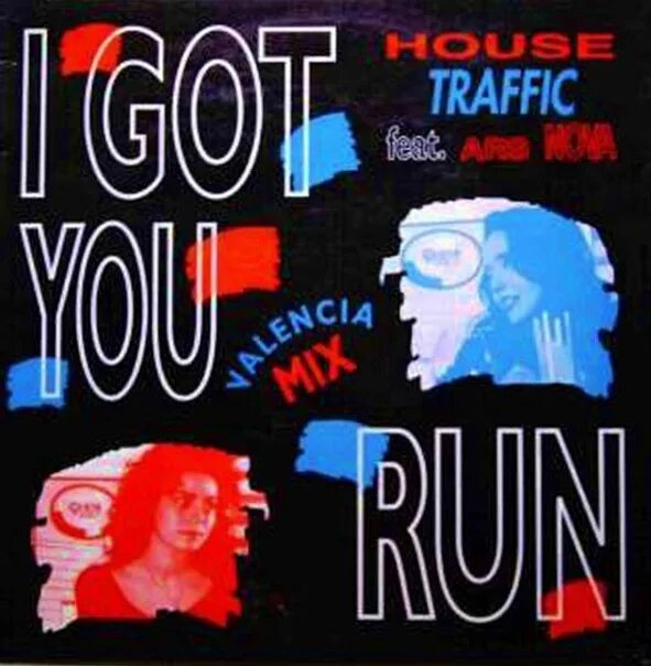 House Traffic featuring ARS-Nova* - i got you Run. House Traffic - everyday of my Life. Eurodance картинки.