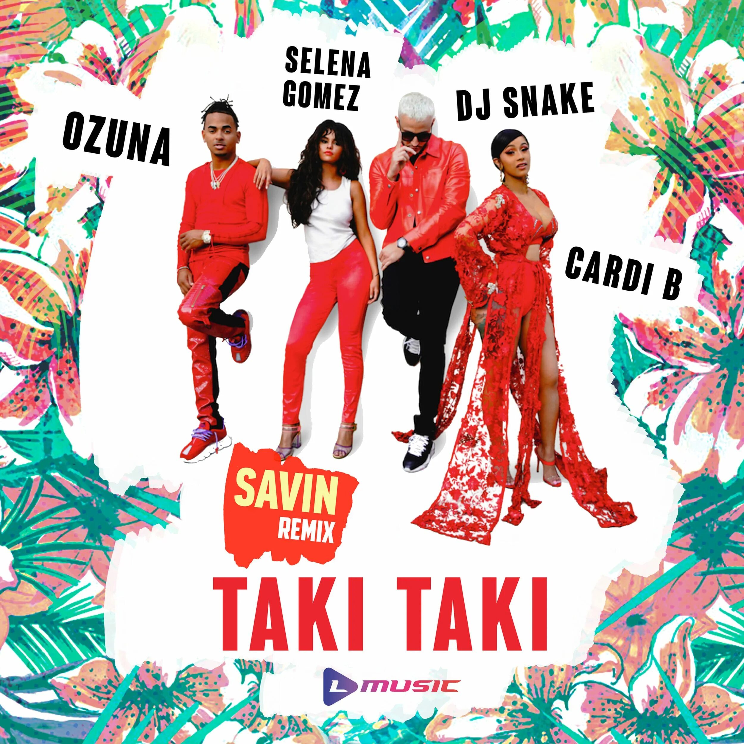 Таки таки исполнители. Dj snake selena gomez ozuna cardi. селена гомес таки таки. dj snake taki. dj snake and selena gomez taki taki.