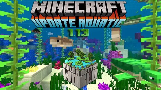 Не обновляется майнкрафт. Minecraft Aquatic. Майнкрафт Акватик апдейт. 1.13 Aquatic. Майнкрафт 1.13 Морское обновление.