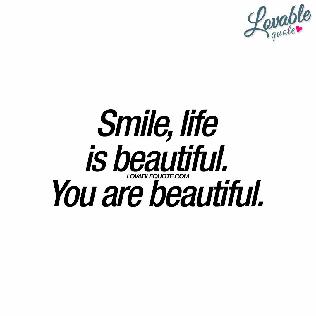 Smile Life is beautiful. Life улыбайся. Smile to Life картинки.