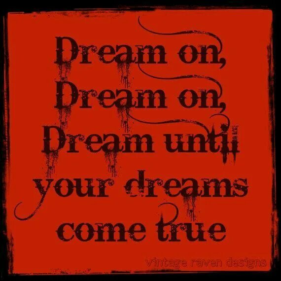 Dream on aerosmith. Песня dream on. Dream on текст. Dream on lyrics. Dream on аккорды для гитары.