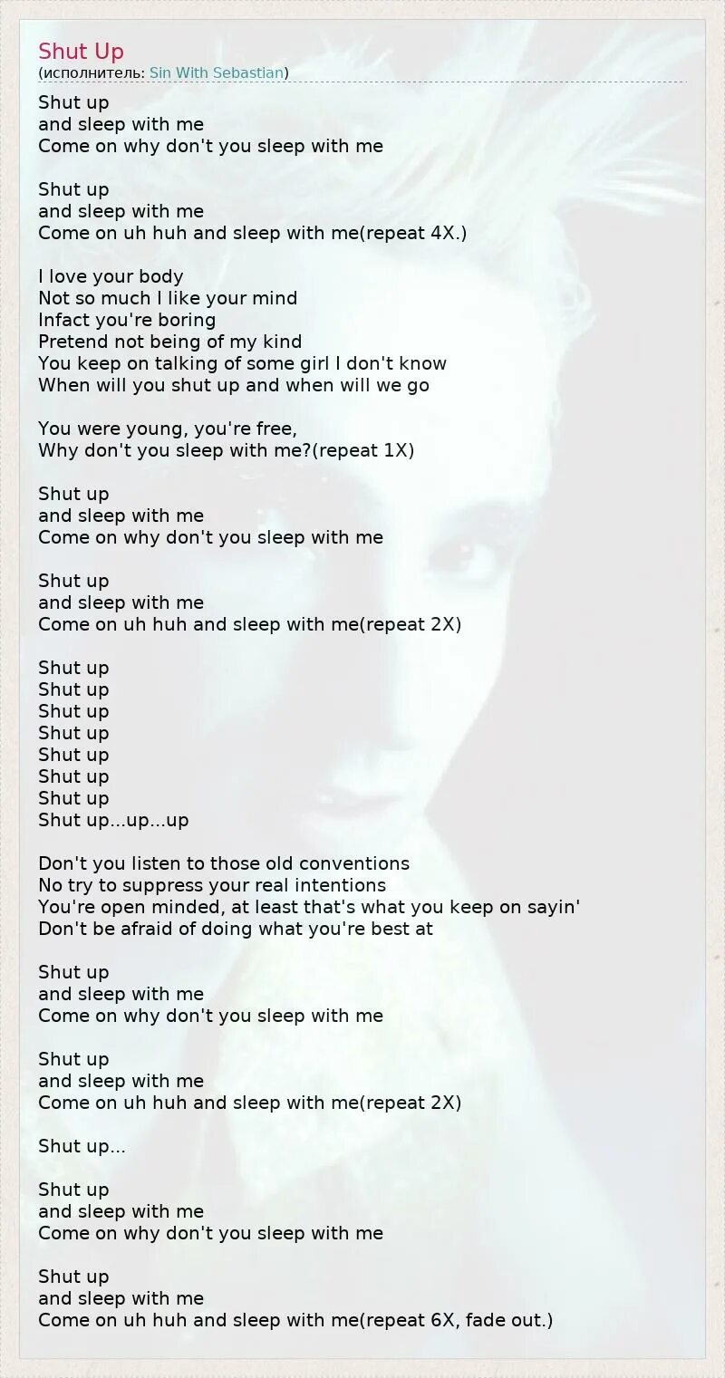 Come with me текст. Текст песни shut up. Sin with Sebastian shut up and Sleep with me. Текст песни shut me up. Текст песни shutdown.