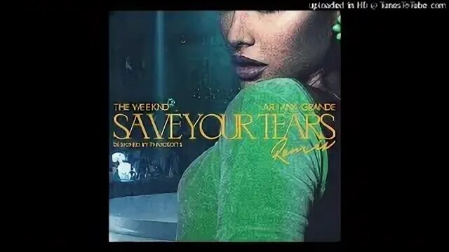 The weeknd save the tears remix. The weeknd save your tears. The weeknd ariana grande save your tears remix. Ariana grande save your. Ariana grande save your.