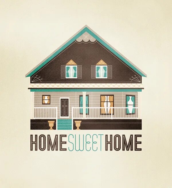 Home sweet home 8. Постер «дом». постер домики. домики с надписью home. плакат на доме.