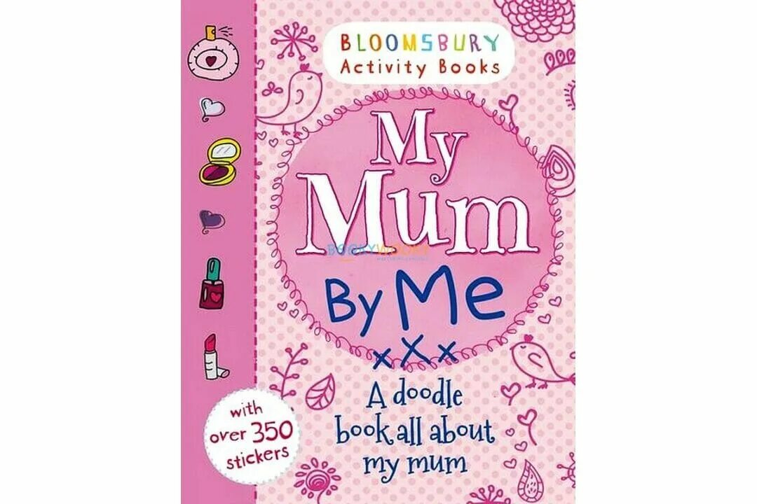 My mum me. My mum. All about my mum. About mum. All about activity book.