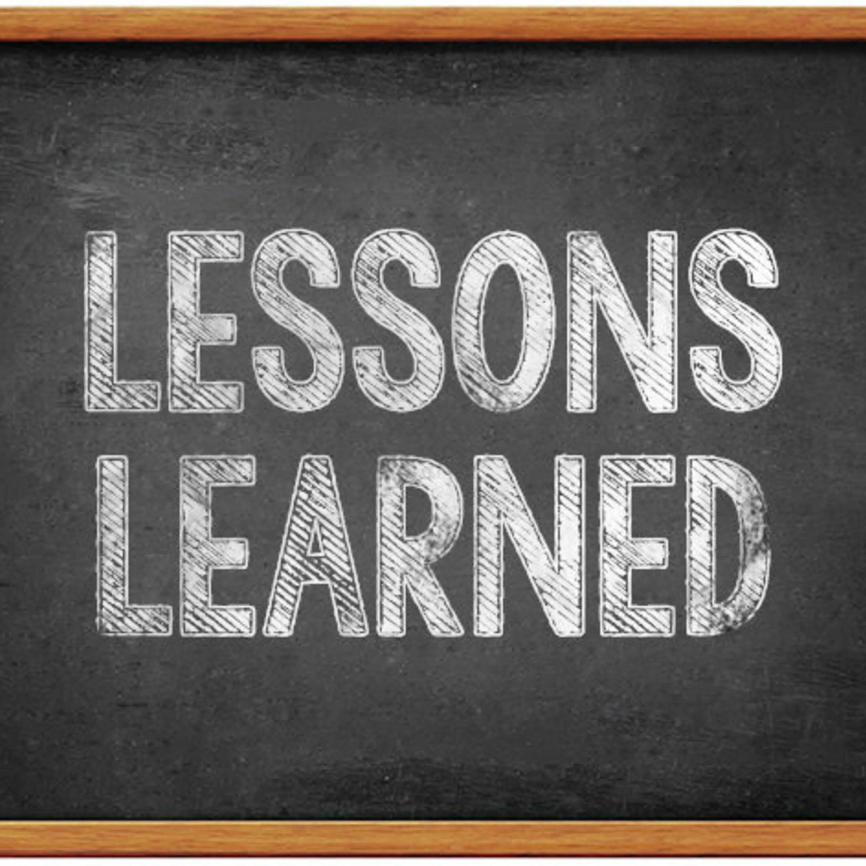 Learn your lessons. Lessons learned. lessons learned картинки. lessons learned для презентации картинка. learned learnt.