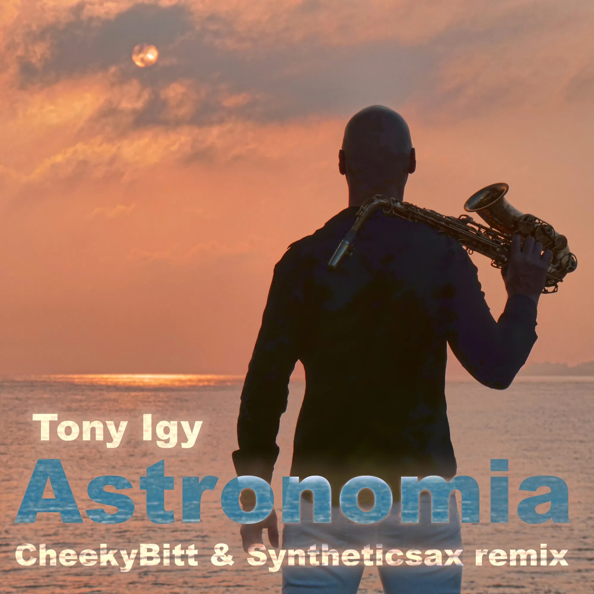 Tony igy фото. Astronomia Tony igy Dance. Syntheticsax.
