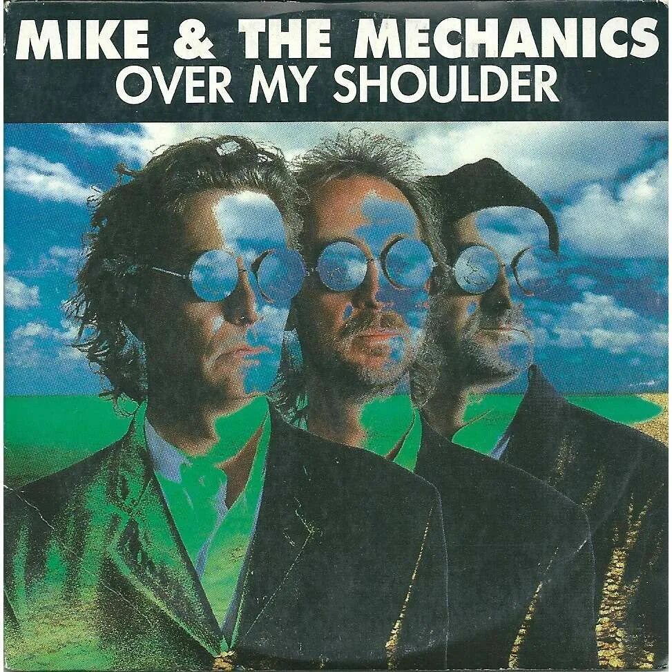 Mike mechanics another cup. Mike + the mechanics - over my shoulder (1995). группа mike + the mechanics. mike the mechanics обложки альбомов. mike + the mechanics - over my shoulder.