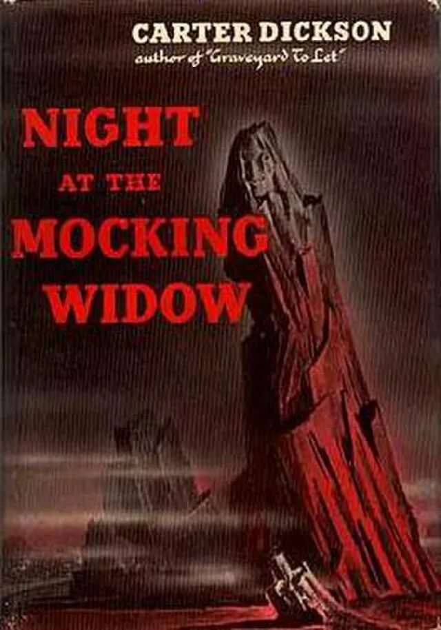 Джон Диксон карр ночь у насмешливой вдовы обложки. John Dickson Carr Night at the mocking Window обложка. Джон Диксон карр тёмная башня ужасов. Джон Диксон карр Fear is the same обложки. Ночь вдовы