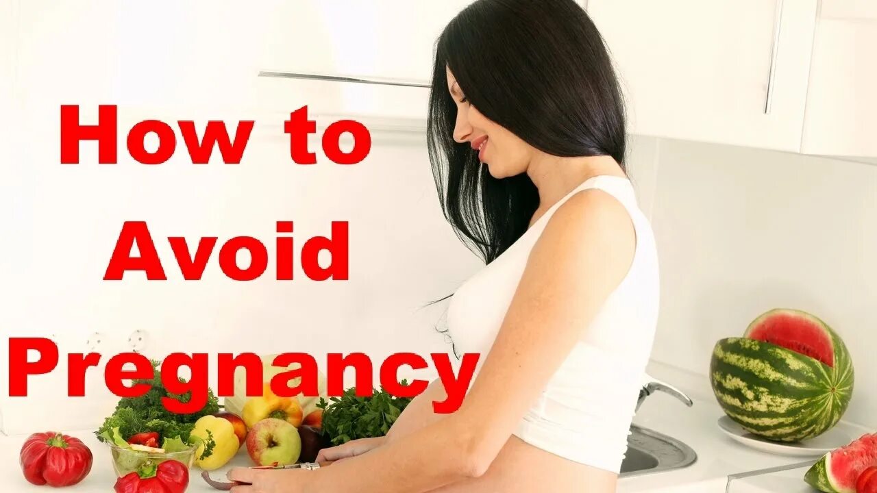 How to avoid. How to pregnant.